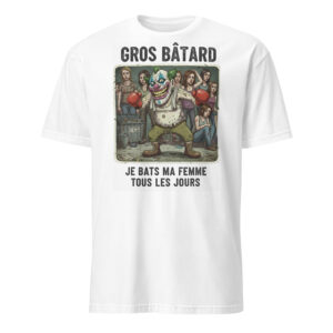 T-shirt Unisexe Gros Bâtard Féminicide