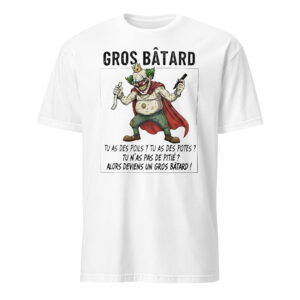 T-shirt Unisexe Officiel Gros Bâtard